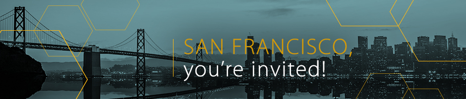 San Francisco, you're invited!