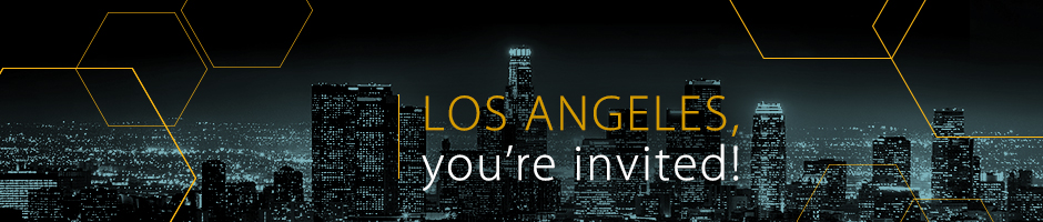 Photo of the city skyline, in black and blue, with overlay text Los Angeles, you're invited!