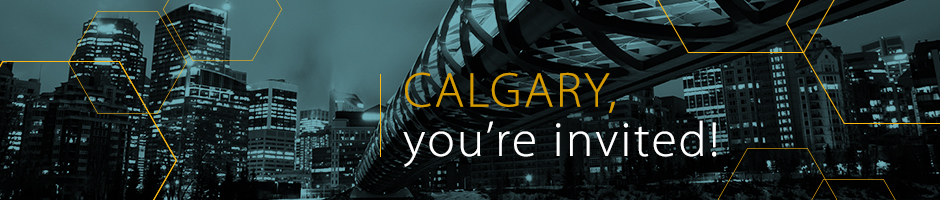 Calgary, you're invited!