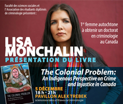Lisa Monchalin - Présentation du livre - The Colonial Problem: An Indigenous Perspective on Crime and Justice in Canada