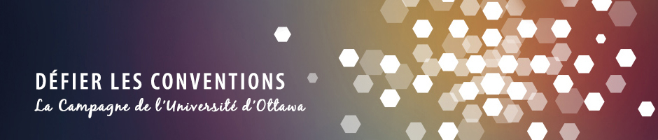 Défier les conventions - La Campagne de l'Université d'Ottawa